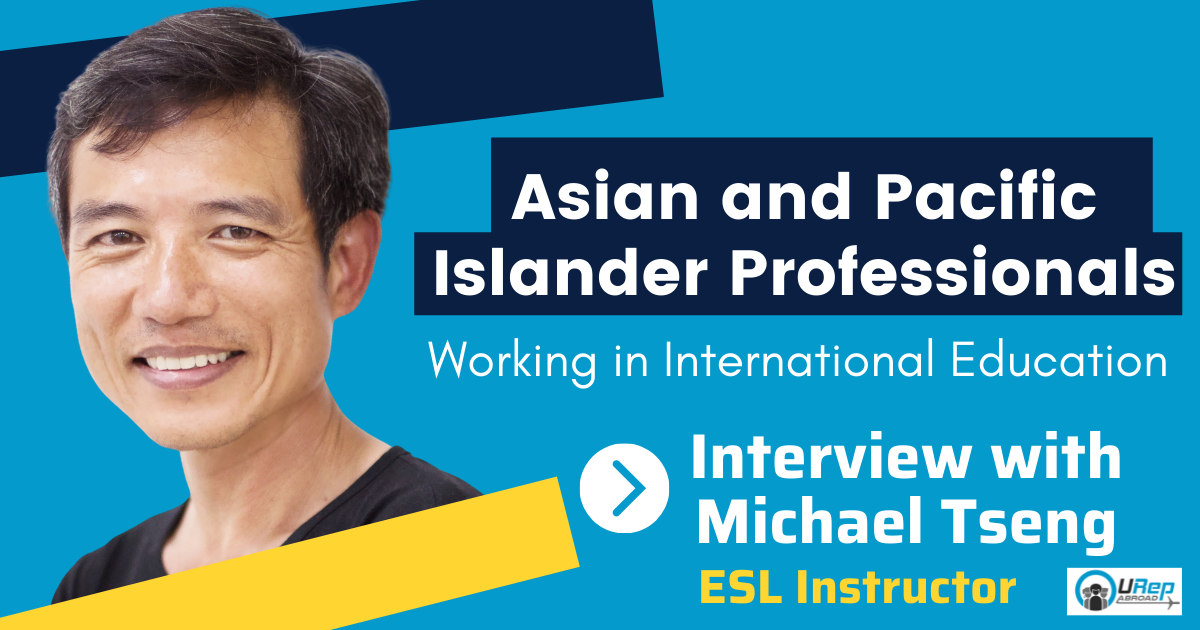 The Voice of an ESL Instructor: Michael Tseng: Asian American in International Ed.