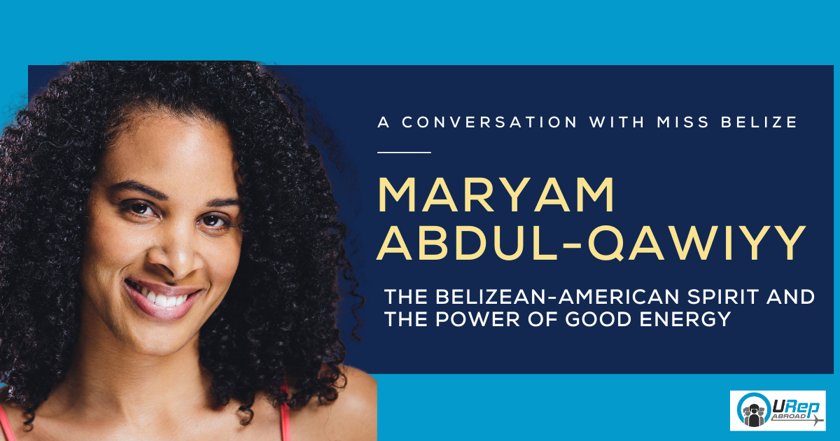 A Conversation with Maryam Abdul-Qawiyy: The Belizean-American Spirit and the Power of Good Energy