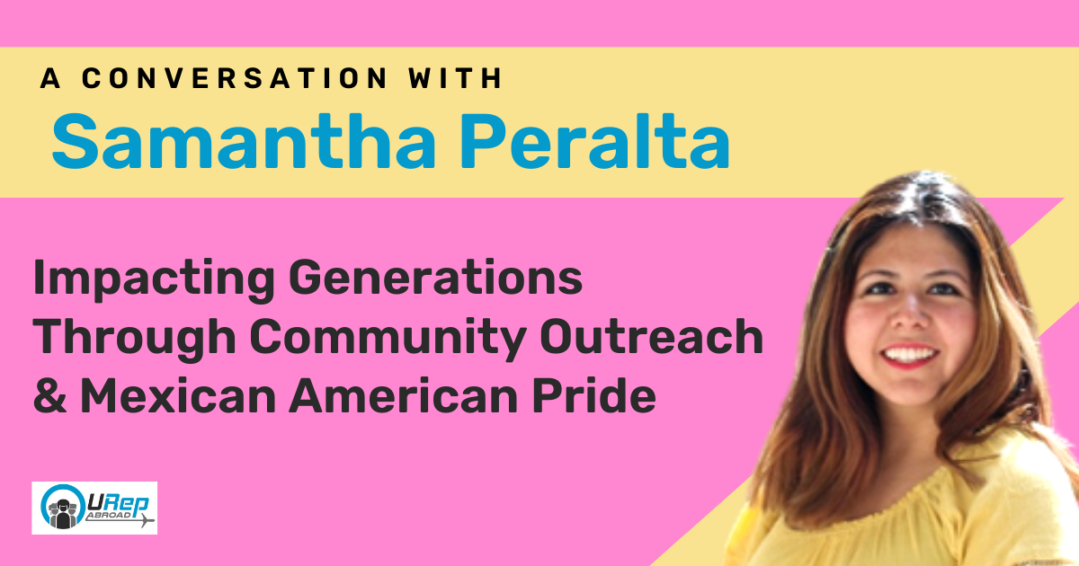 A Conversation with Samantha Peralta: Impacting Generations Through Community Outreach & Mexican American Pride
