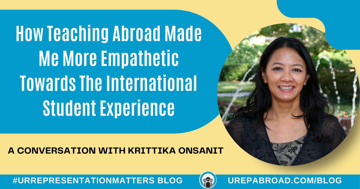 How Teaching Abroad Made Me More Empathetic Towards The International Student Experience